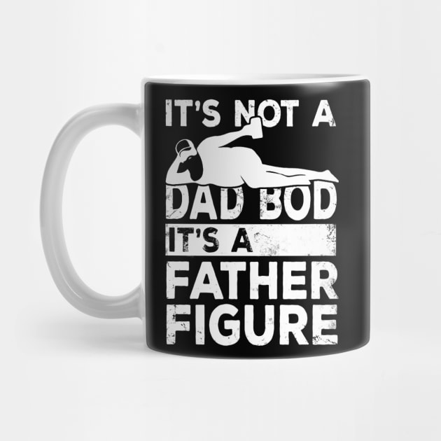 Dad Bod Father Figure Beer Lover by Studio Hues